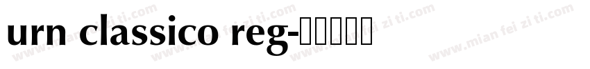 urn classico reg字体转换